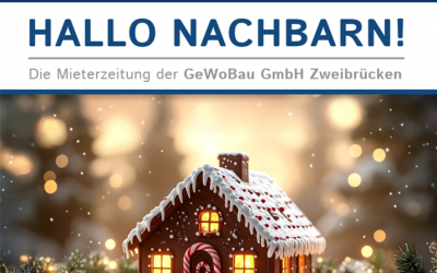 Hallo Nachbarn! Ausgabe 2-2025 unserer Mieterzeitung